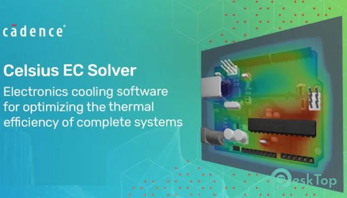 تحميل برنامج Cadence Celsius EC Solver 2023.1 برابط مباشر