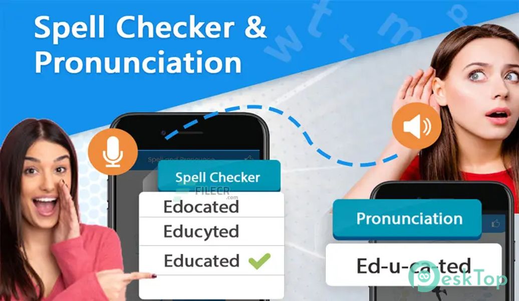 Word Pronunciation – Spell Check