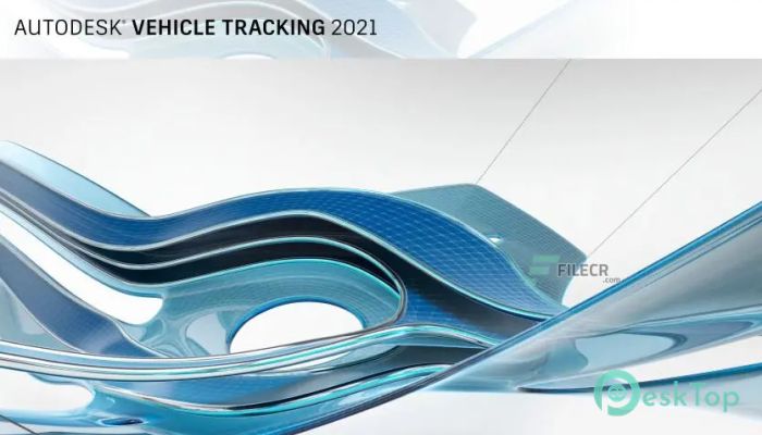 تحميل برنامج Autodesk Vehicle Tracking 2026 برابط مباشر
