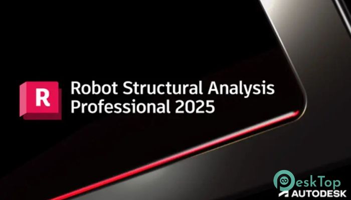 Download Autodesk Robot Structural Analysis Professional  2027 Free Full Activated