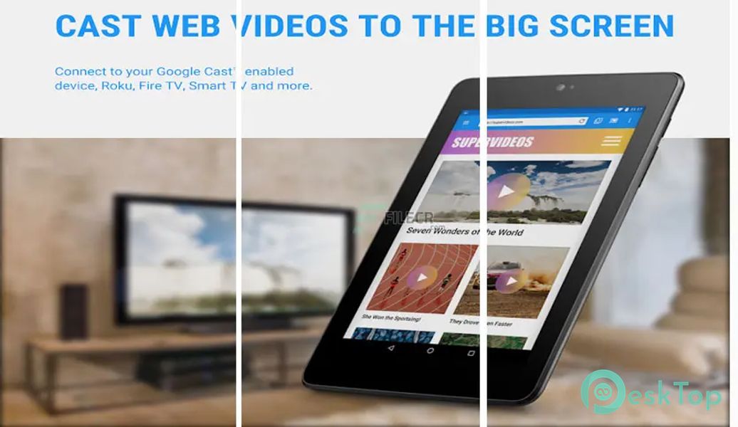 Web Video Cast - Browser to TV 5.11.8 APK MOD Полная бесплатная загрузка