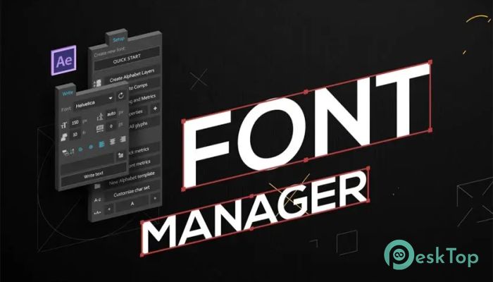 Download Aescripts - Font Manager 2.0.1 Free Full Activated