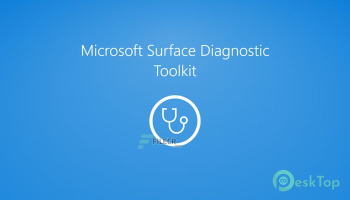 تحميل برنامج Microsoft Surface Diagnostic Toolkit 2.138.139.0 برابط مباشر