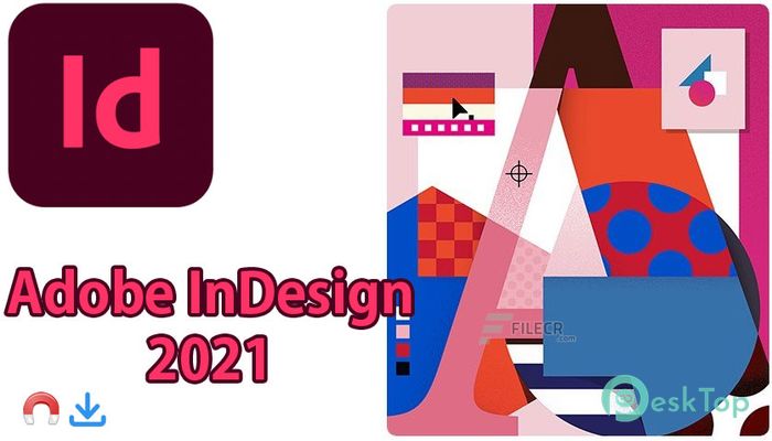 Download Adobe InDesign 2022 .51 Free Full Activated