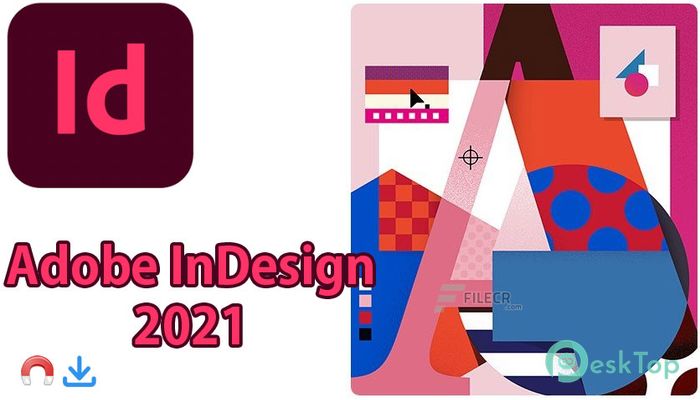 Download Adobe InDesign 2022 v17.4.0.51 Free Full Activated 1