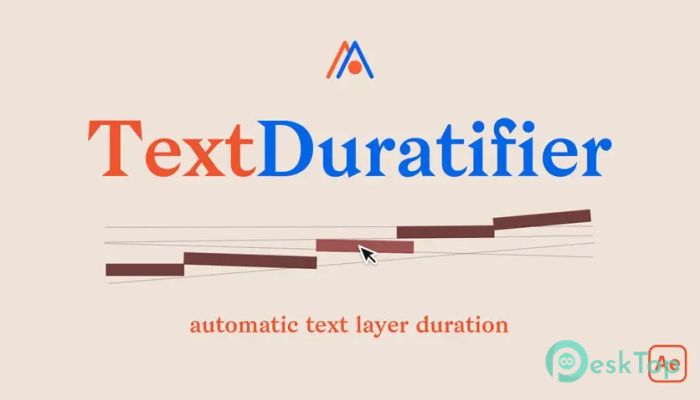 下载 Aescripts TextDuratifier 1.0.0 免费完整激活版