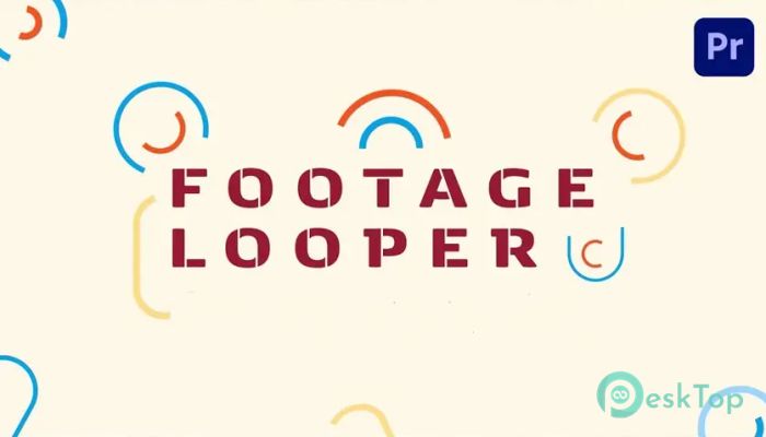 Descargar AEScripts Footage Looper  1.0.0 for Premiere Completo Activado Gratis