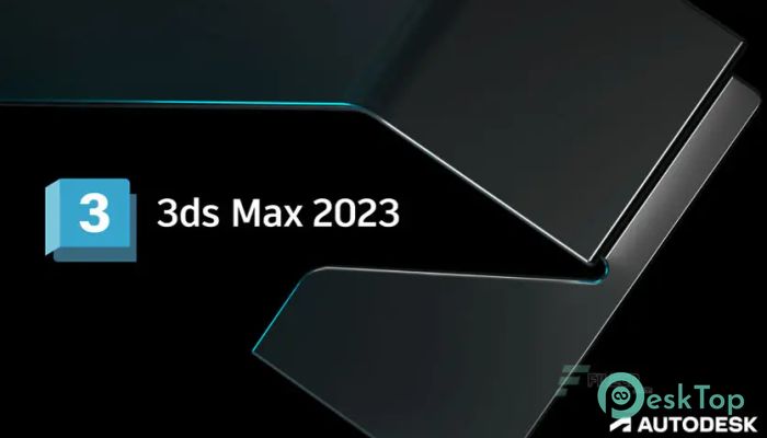 Autodesk 3DS MAX 2025.1 Tam Sürüm Aktif Edilmiş Ücretsiz İndir