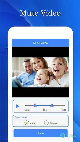 Mute Video, Silent Video 1.24.52 APK MOD 完整免费下载