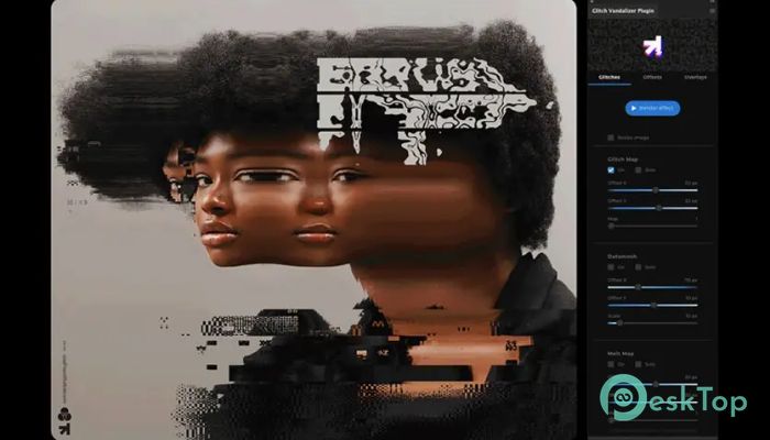 Скачать Aescripts Glitch Vandalizer Photoshop Extension 1.2 полная версия активирована бесплатно