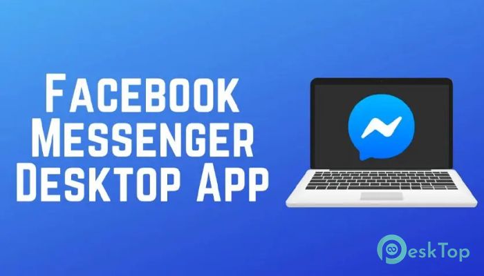 Download Facebook Messenger 215.6.0.24.211 Free Full Activated