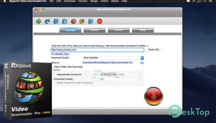  تحميل برنامج Bigasoft Video Downloader Pro 3.25.3.8427 برابط مباشر للماك