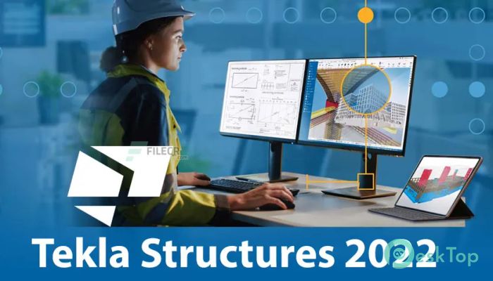  تحميل برنامج Tekla Structures  2022 SP4 برابط مباشر