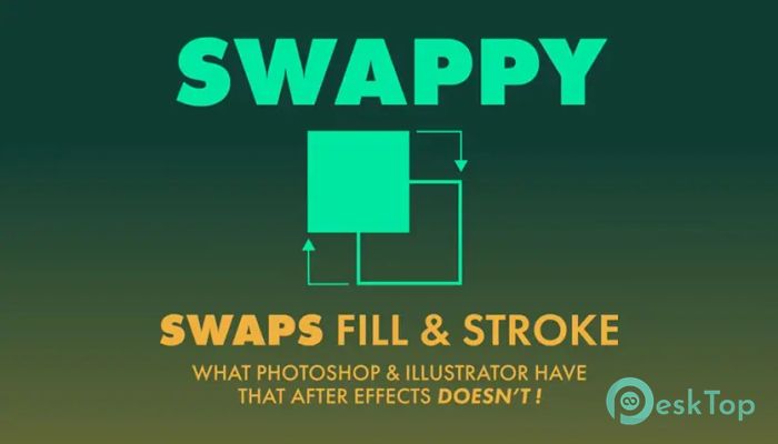 Download Aescripts - Swappy 1.0 Free Full Activated