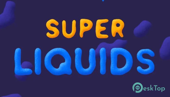 Download Aescripts Super Liquids  1.5.6 Free Full Activated