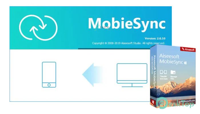  تحميل برنامج Aiseesoft MobieSync 2.5.12 برابط مباشر