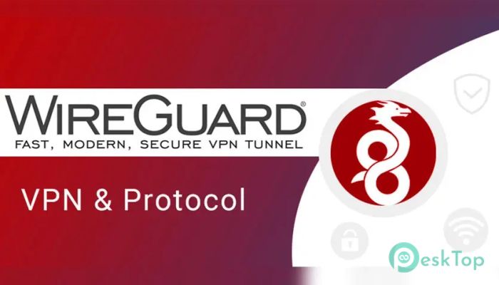 تحميل برنامج WireGuard 1.0 برابط مباشر