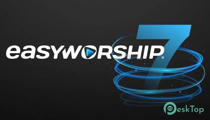  تحميل برنامج EasyWorship 7  build 7.4.0.7 برابط مباشر