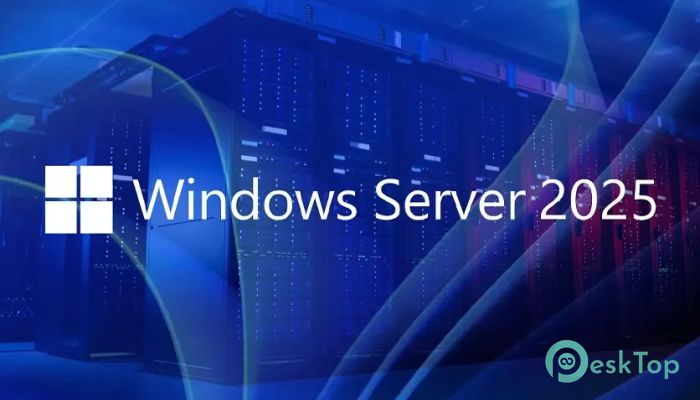 下载 Windows Server 2025 2025 免费