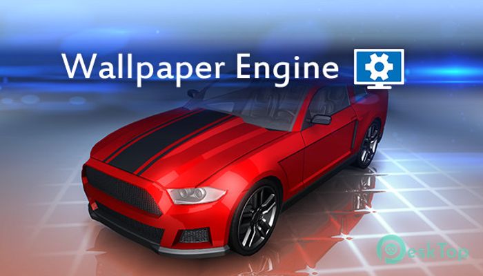 下载 Wallpaper Engine Build 1.0.746 免费完整激活版