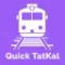 Quick Tat Kal - Train Ticket