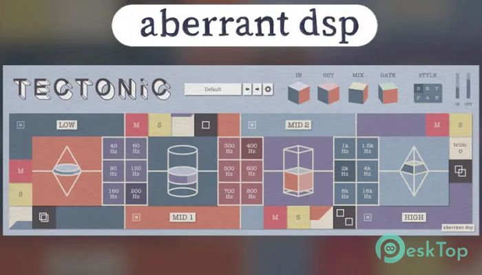 Download Aberrant DSP Tectonic 1.0 Free Full Activated