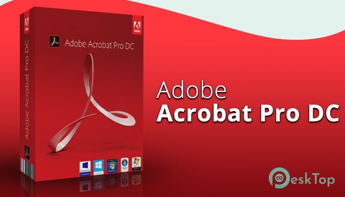  تحميل برنامج Adobe Acrobat Pro DC 2018 2018.011.20063 برابط مباشر