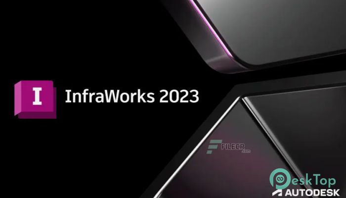 تحميل برنامج Autodesk InfraWorks 2025 برابط مباشر