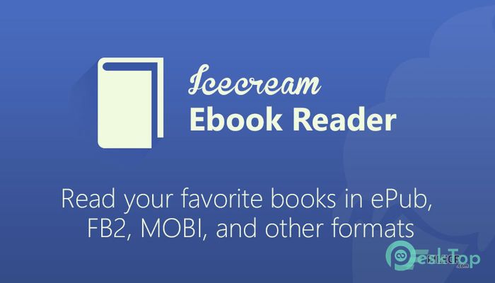 Download Icecream Ebook Reader Pro 6.34 Free Full Activated