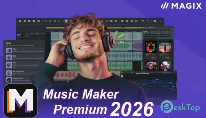 MAGIX Music Maker Premium 2026 v34.0.0.6 完全アクティベート版を無料でダウンロード