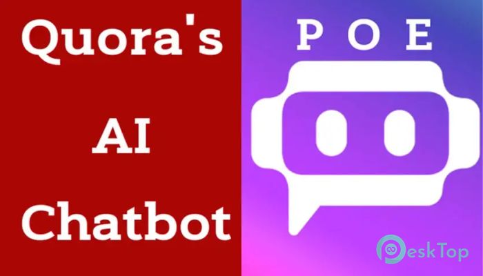 تحميل برنامج Quora Poe 1.0 برابط مباشر