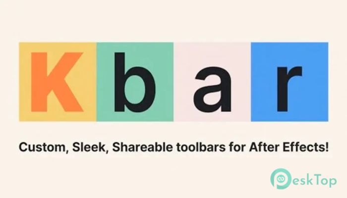 Aescripts KBar 3.1.1 完全アクティベート版を無料でダウンロード