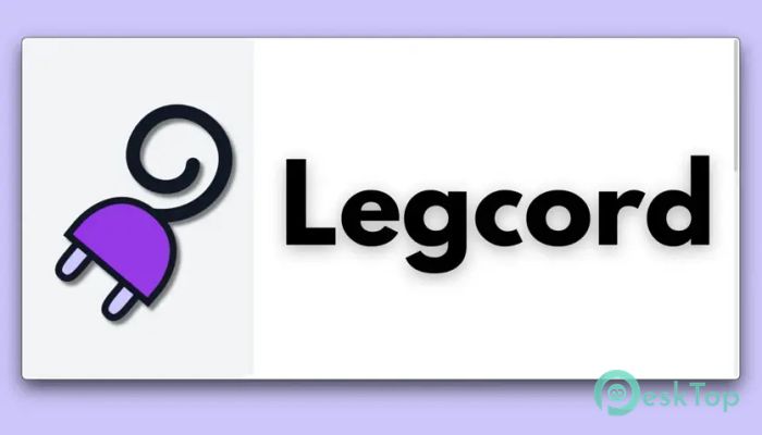 Legcord  1.0.2 完全アクティベート版を無料でダウンロード