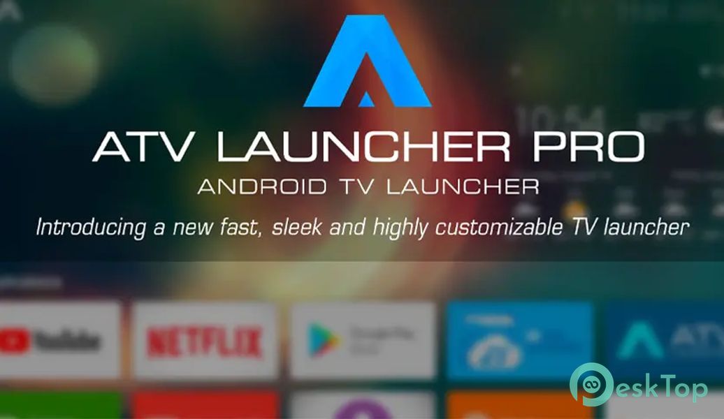 ATV Launcher Pro 0.1.21 Build 26396284 APK MOD تحميل مجاني كامل