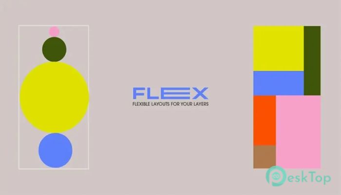 Aescripts - Flex 1.1.3 完全アクティベート版を無料でダウンロード
