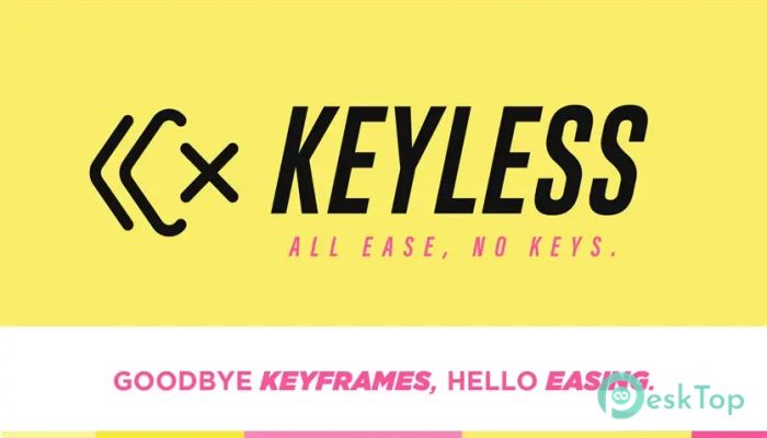 Download Aescripts - Keyless 1.0 Free Full Activated