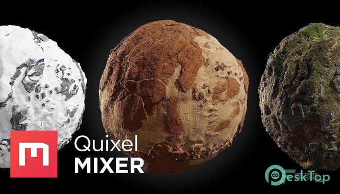تحميل برنامج Quixel Mixer 2020.1.1 Beta برابط مباشر