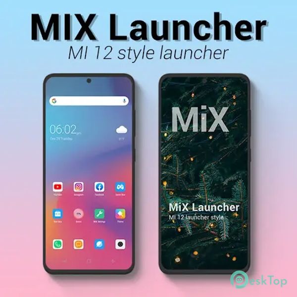 MiX Launcher V14 for Redmi, Mi 5.5.1 APK MOD 完整免费下载