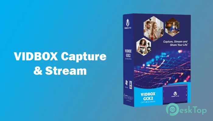 VIDBOX Capture/ Stream 3.1.1 Tam Sürüm Aktif Edilmiş Ücretsiz İndir