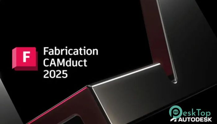 Download Autodesk Fabrication CAMduct 2025.0.1 Free Full Activated