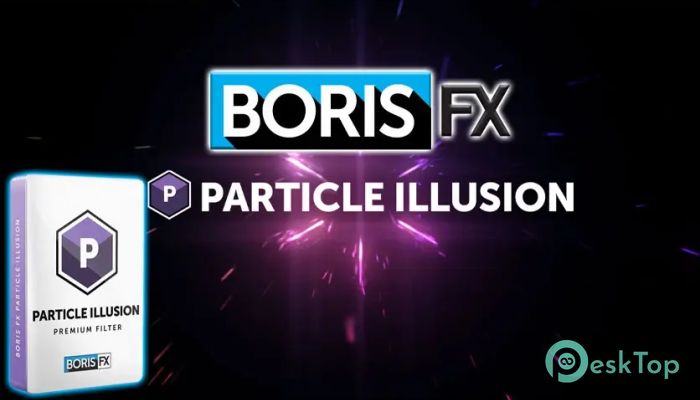 Boris FX Particle Illusion 2024.5 v17.5.3 Tam Sürüm Aktif Edilmiş Ücretsiz İndir