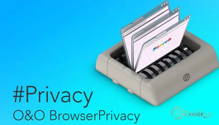 Télécharger O&O BrowserPrivacy  16.15.95 Gratuitement Activé Complètement