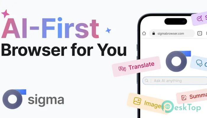 Sigma AI Browser 1.0 完全アクティベート版を無料でダウンロード