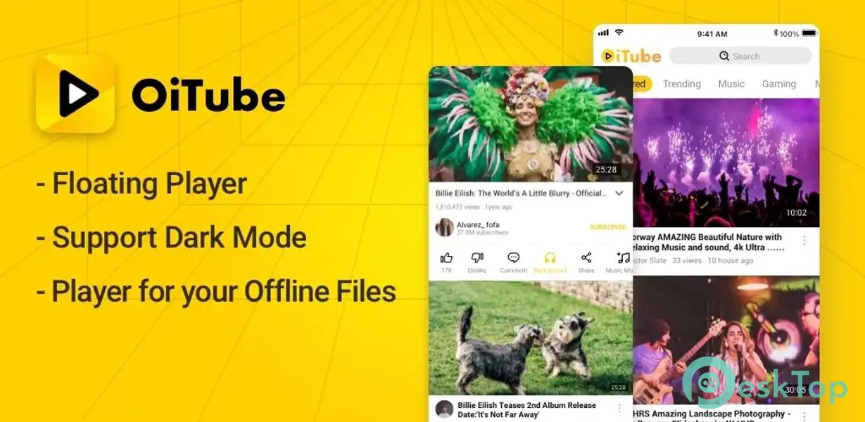 OiTube 5.1.41.008 APK MOD Tam Ücretsiz İndir