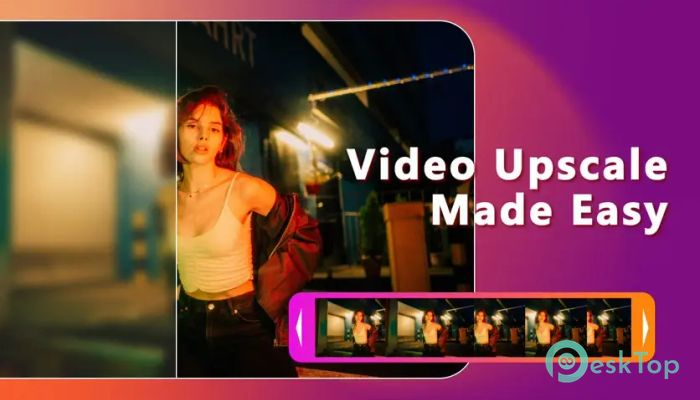Descargar Nero AI Video Upscaler 1.3.6.0 Completo Activado Gratis