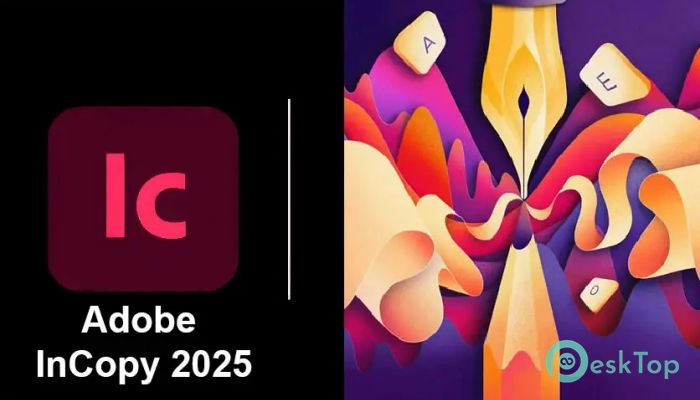 Скачать Adobe InCopy 2025 (v20.0.0.095) полная версия активирована бесплатно