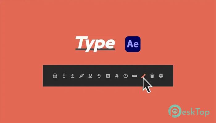 Скачать Aescripts Type 1.5.2 полная версия активирована бесплатно