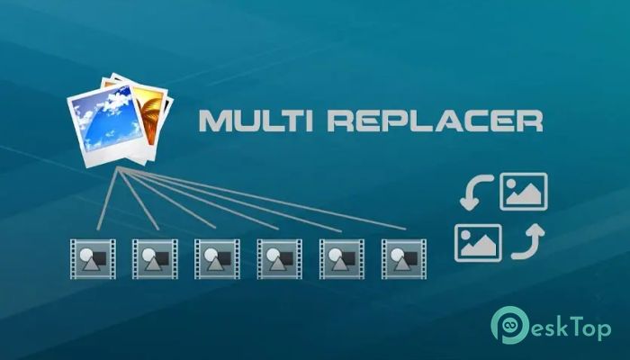 تحميل برنامج Aescripts - Multi Replacer 1.03 برابط مباشر