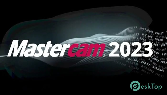 下载 Mastercam 2025.27.0.6723.0 免费完整激活版