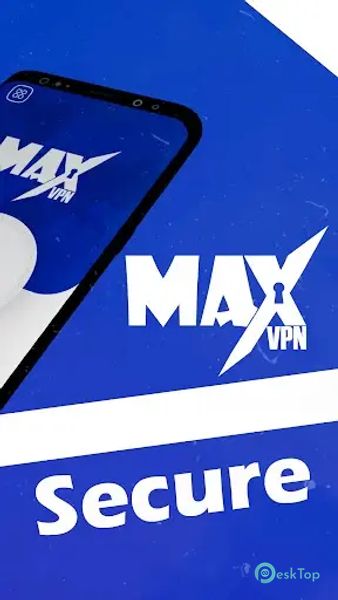 Max VPN 51.0 APK MOD Tam Ücretsiz İndir